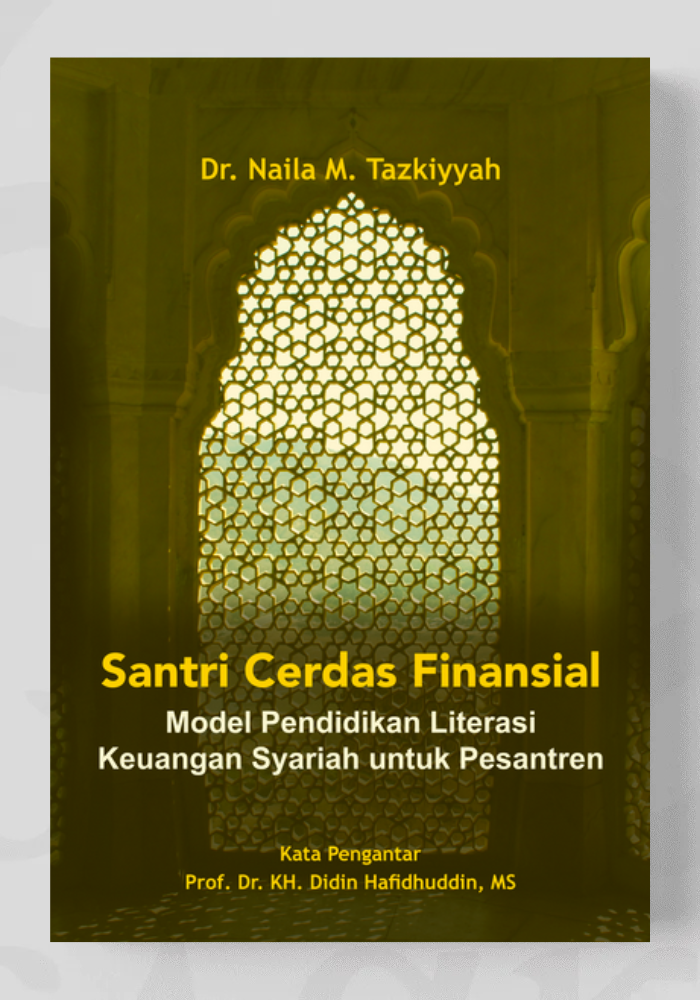 Santri Cerdas Finansial: Model Pendidikan Literasi Keuangan Syariah untuk Pesantren